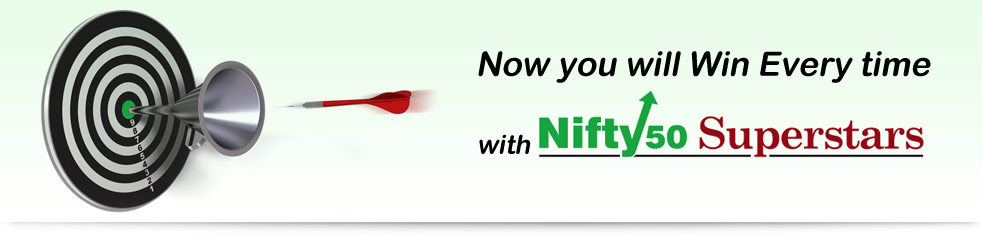 Now you will win Every Time with Nifty 50 Superstar