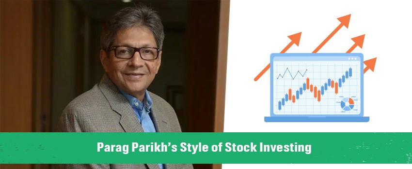 parag parikhs style of stock investing