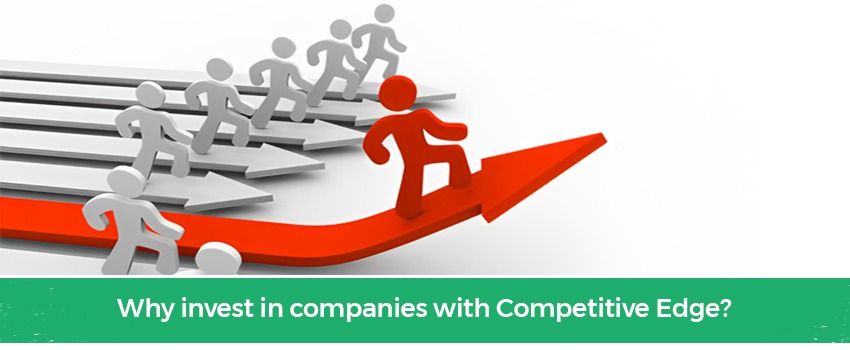 why invest in companies with competitive edge