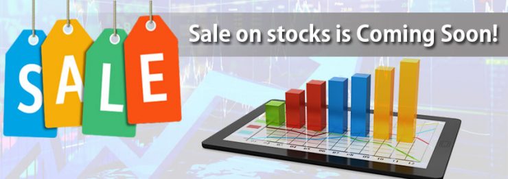 SALE on Stocks is Coming Soon!