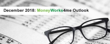 December-2018-MoneyWorks4me-Outlook