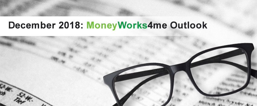 December 2018: MoneyWorks4me Outlook