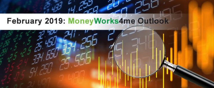 February 2019: MoneyWorks4me Outlook