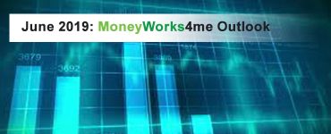 MoneyWorks4me Outlook June 2019