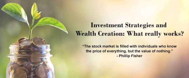 Investment Strategies and Wealth Creation