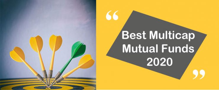 Best Multicap Mutual Funds 2020