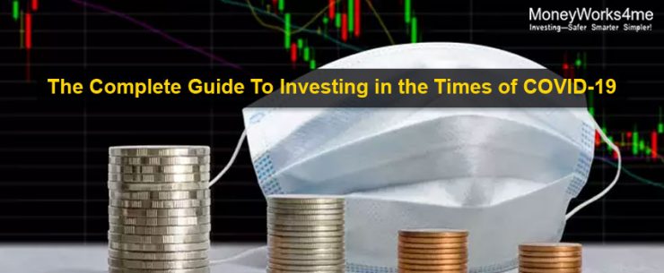 The Complete Guide To Investing in the Times of COVID-19