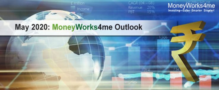 May 2020: MoneyWorks4me Outlook