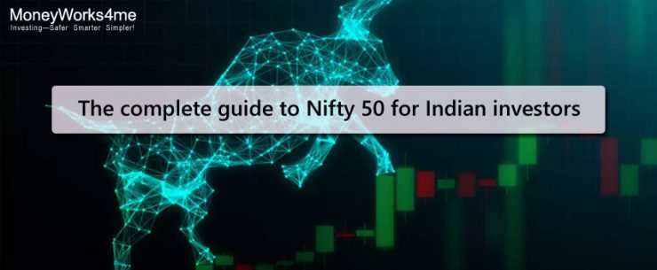 The complete guide to Nifty 50 for Indian investors