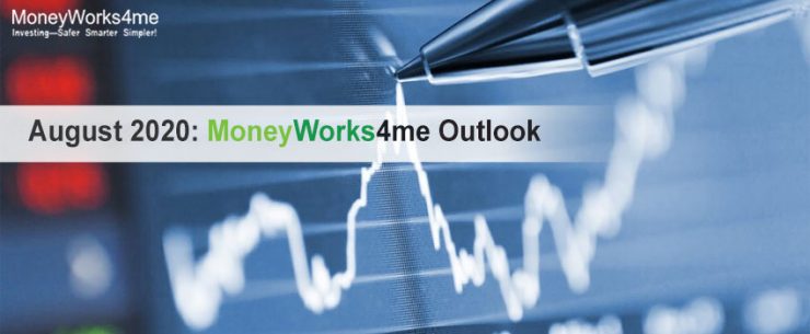 Moneyworks4me August 2020 stock outlook