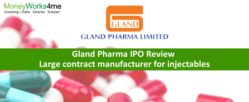 Gland Pharma IPO Review: Large contract manufacturer for injectables