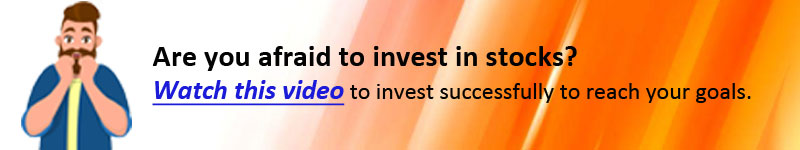 Are you afraid to invest in stock Watch this video to invest successfully to reach your goals.