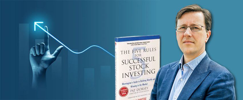 Book review on 5 rules of successful investing by Pat Dorsey