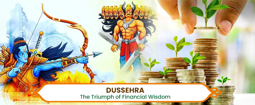 Dussehra The Triumph of Financial Wisdom